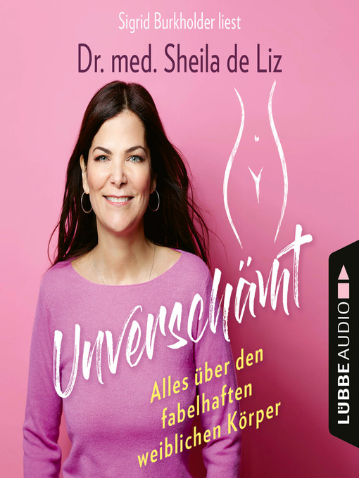 Titeldetails für Unverschämt--Alles über den fabelhaften weiblichen Körper nach Sheila de Liz - Warteliste